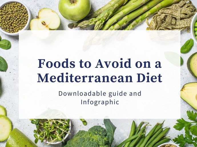 What Not to Eat on the Mediterranean Diet (Top guide with Infographic 2024)
