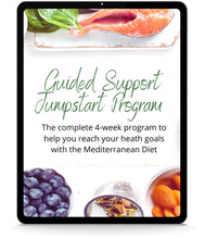 Load image into Gallery viewer, Jumpstart to the Mediterranean Diet: Guided Program