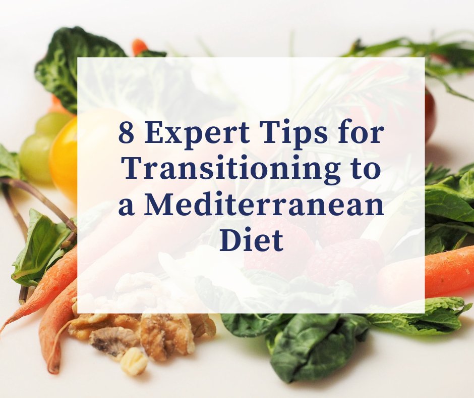 top 8 tips for a Mediterranean diet