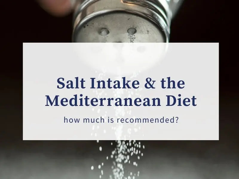 Salt Intake and the Mediterranean Diet Mediterranean Movement